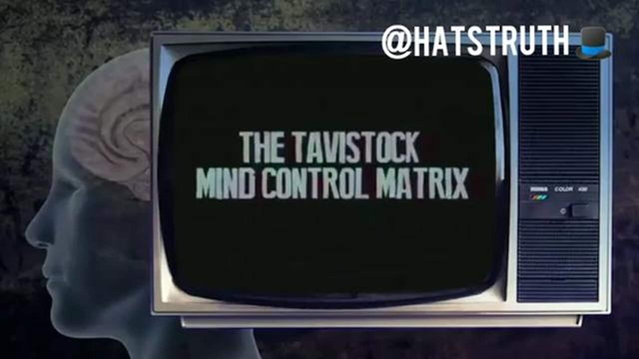 The Tavistock Mind Control Matrix