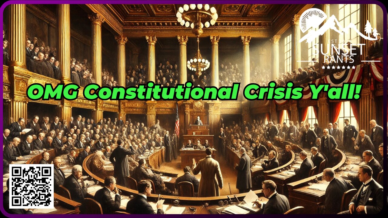 Episode One of Constitutional Crisis tonight on Sunset Rants