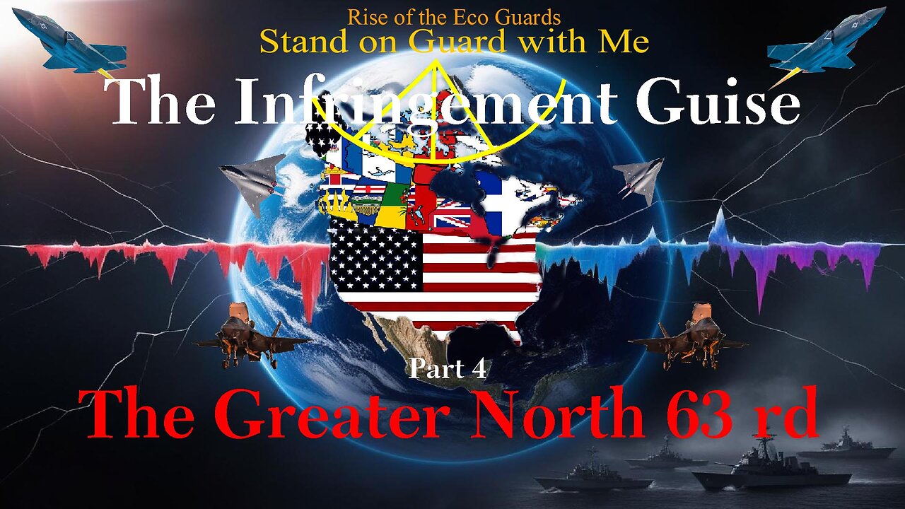 The Infringement Guise, The Greater North 63rd