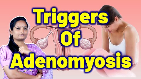 Risk Factors & Causes Of Adenomyosis, Internal Endometriosis | Treatment Cure Medicine | Gynaecology