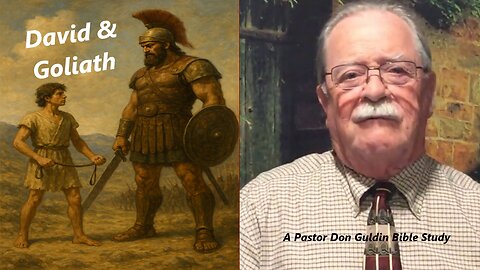 David and Goliath - Pastor Don Guldin