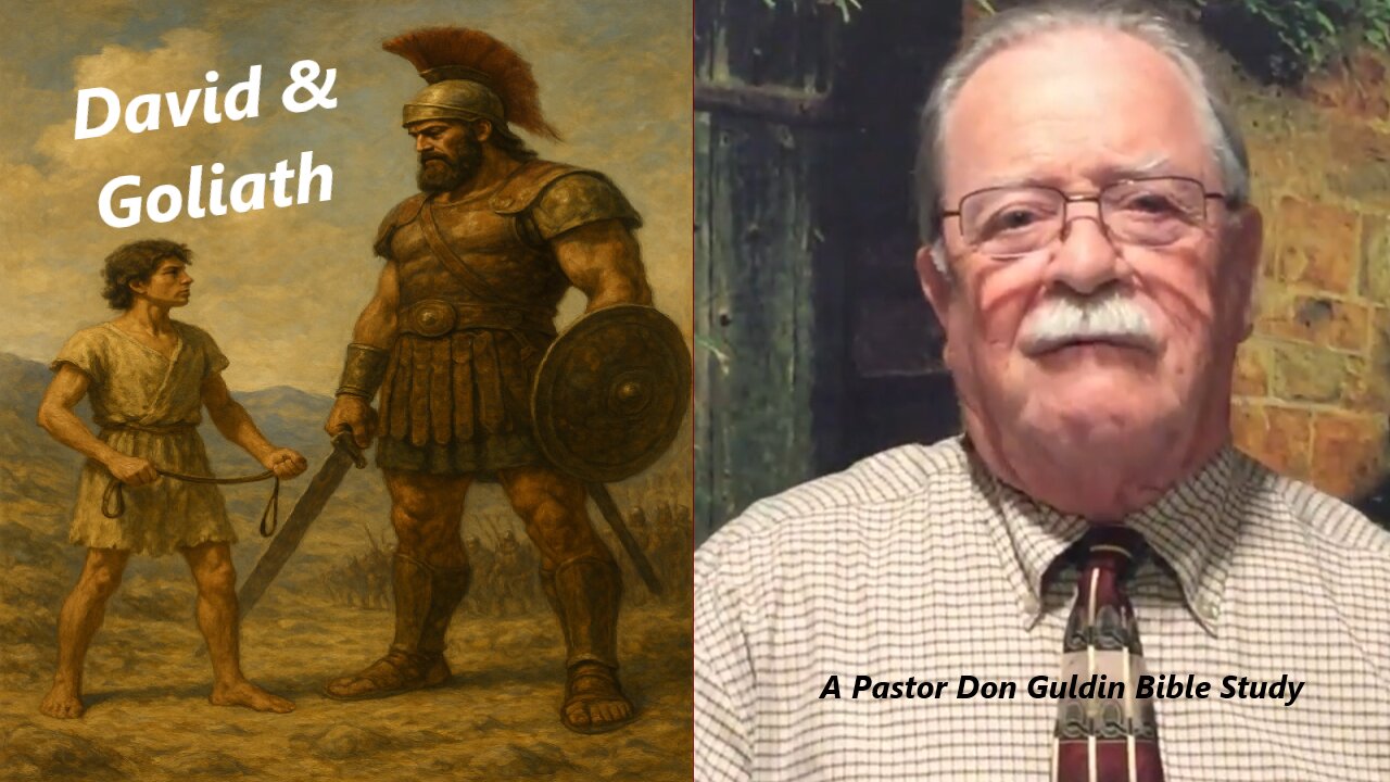 David and Goliath - Pastor Don Guldin
