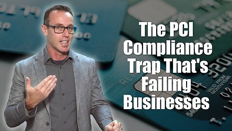 PCI Compliance is causing businesses to fail! Are you next?