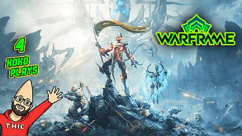 Warframe Gameplay Walkthrough LIVE | Part 4