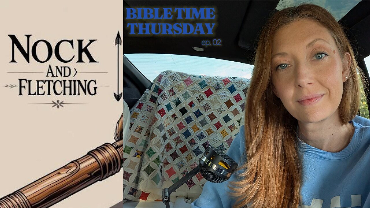 Bible Time Thursday Episode 2