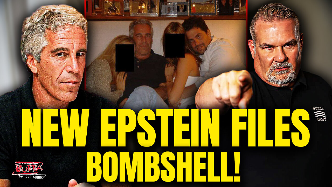 NEW EPSTEIN FILES BOMBSHELL! - Bubba the Love Sponge® Show | 2/02/2026