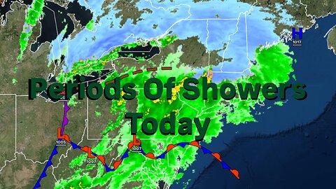 Periods Of Showers Today