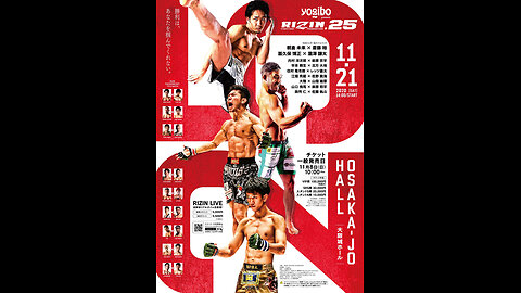 RIZIN.25 - Nov 21 2020 - Osaka Jo Hall part 2 of 2