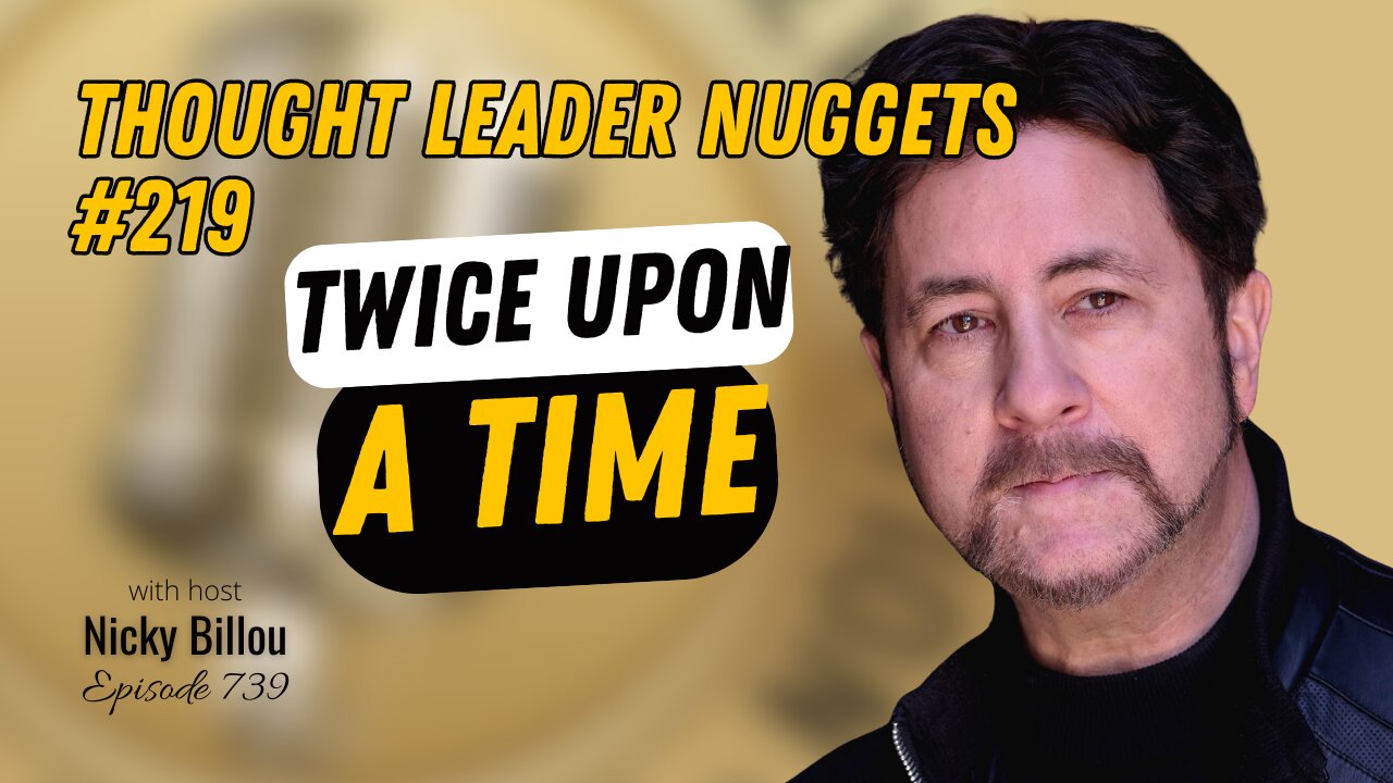 TTLR EP739: TL Nuggets #219 – Doug MacDougall – Twice Upon A Time
