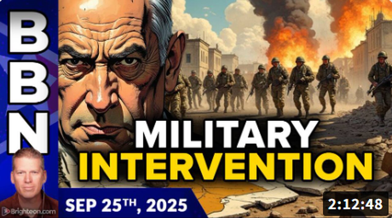 Brighteon Broadcast News, Sep 25, 2025 - World threatens MILITARY INTERVENTION against Israel's lawless genocide