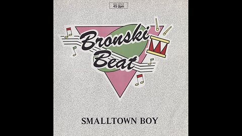 Bronski Beat - Smalltown Boy (1984) 12" Single, Vinyl Rip, Germany