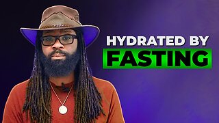 Dry Fasting Hydrates You Better Than Drinking Water