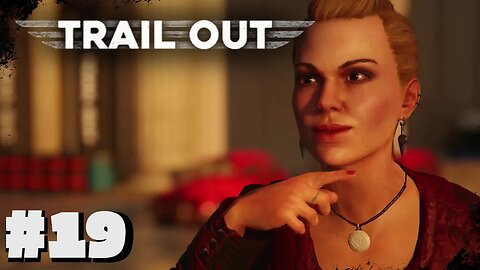 Trail Out |Career Mode: Part 19
