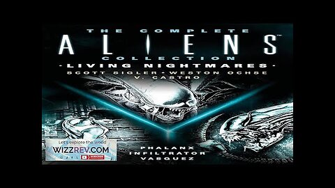 The Complete Aliens Collection: Living Nightmares (Phalanx Infiltrator Vasquez) Review