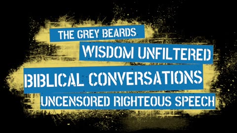 "GREY BEARDS" PREMIER Feb. 4, 2025 @ 7pm