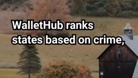 Top 10 Safest States To Live In for Health, Finances, and Future