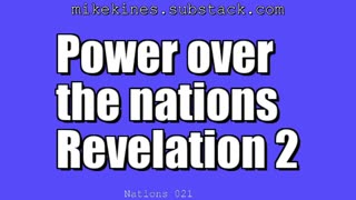 Nations_021_Power_Over_The_Nations_Revelation_2-26