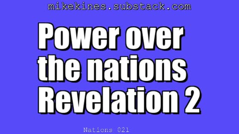 Nations_021_Power_Over_The_Nations_Revelation_2-26