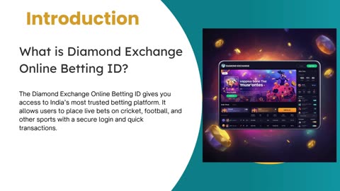 Start Using Your Diamond Exchange ID