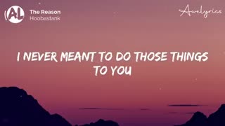 Must Watch: Hoobastank - The Reason (Lyrics)