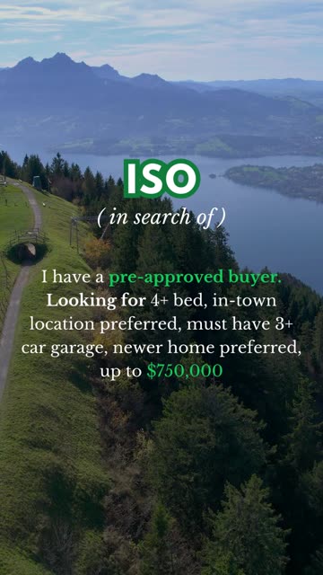 ISO Seller: Pre-Approved Buyer Looking in Montana