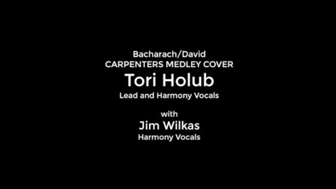 Tori Holub w/ Jim Wilkas - Burt Bacharach Medley; Count The Number of Songs You're Familiar With