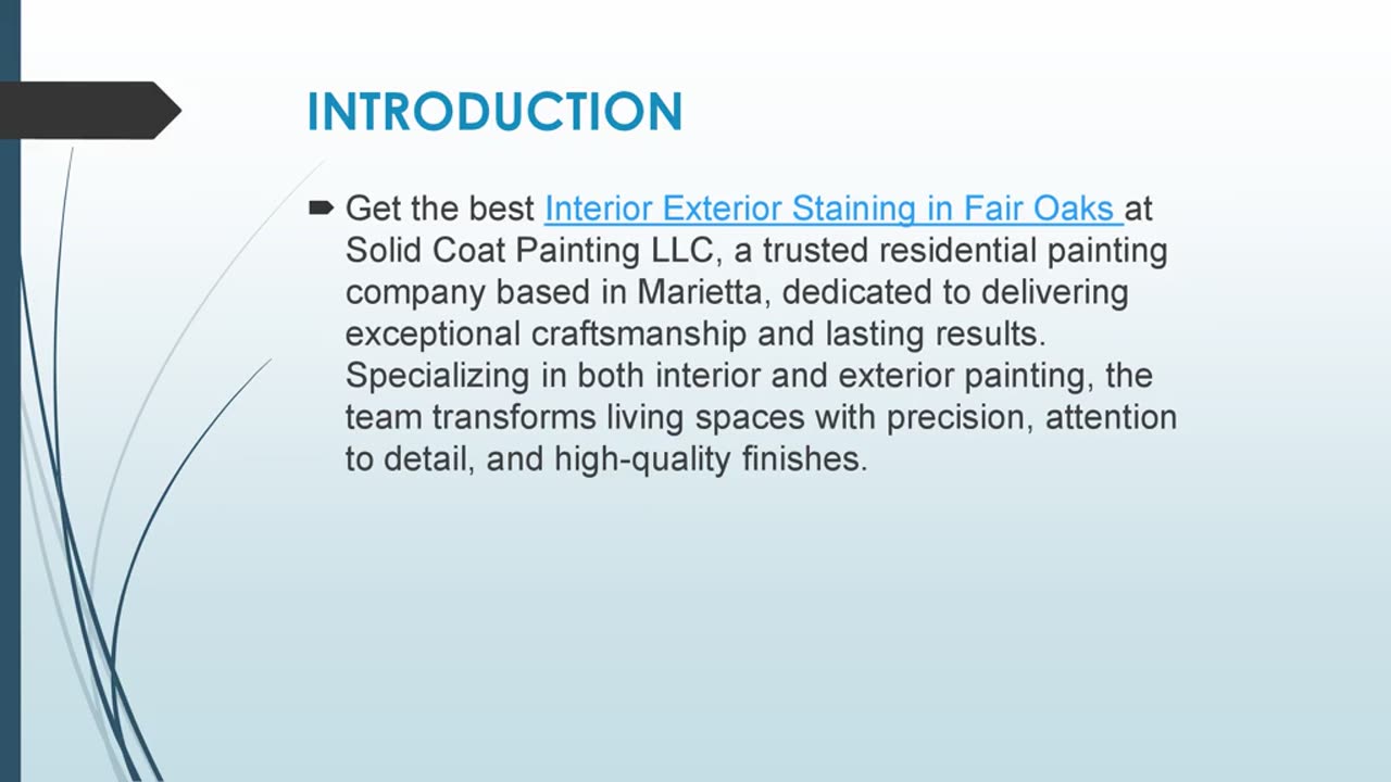 Best Exterior Staining in Fair Oaks