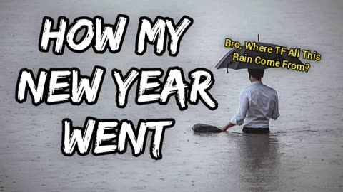 How My New Year Went