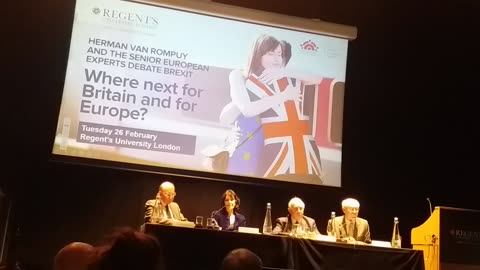 Based Amy vs Herman Van Rompuy EU & Panel on BREXIT at Regent's College London 26 Feb 2019