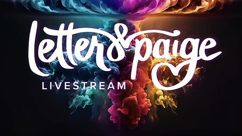 LetterandPaige Art Livestream (Reddy Fox)