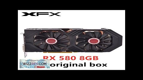 XFX RX 580 8GB Graphics Cards AMD Radeon RX580 8GB Video Screen Review