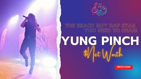 Yung Pinch The Beach Boy Rapper Taking Over!