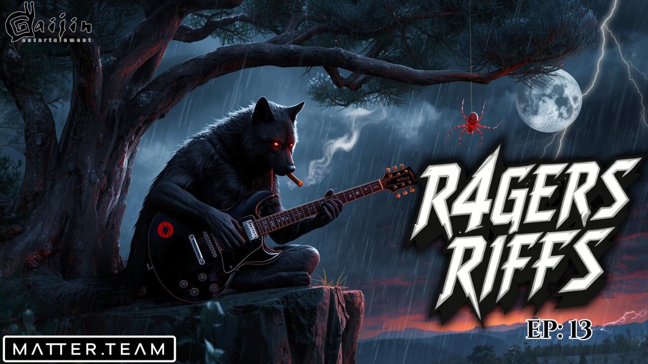 R4GERS RIFFS EP:13 / THEN GETTIN ACTIVE WITH AKAGUMO & TONYGAMING / PARTNERED STREAM