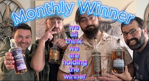 Episode 58 Playoff brackets of the best whiskeys of the month