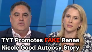 TYT Spreads HOAX About Renee Good Case