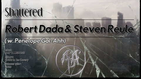 "Shattered" - A music video of the Stones hit by Robert Dada, Steven Reule, & Penelope Gal-Ahh