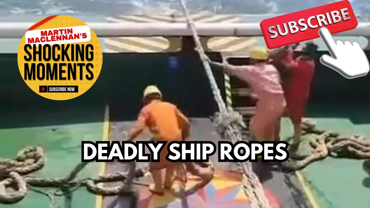 BEWARE OF DEADLY SHIP ROPES
