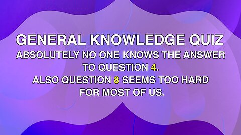 General Knowledge Quiz