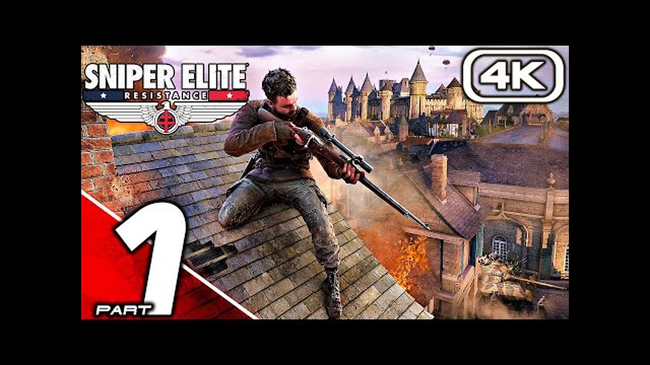 SNIPER ELITE RESISTANCE Gameplay Walkthrough Part 1 (4K 60FPS) No Commentary