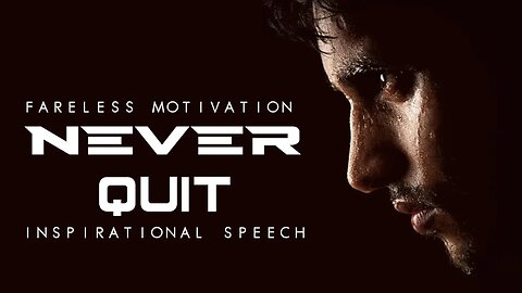 Never Quit | Motivational Videos | Inspiration Speech | Viral mew Videos