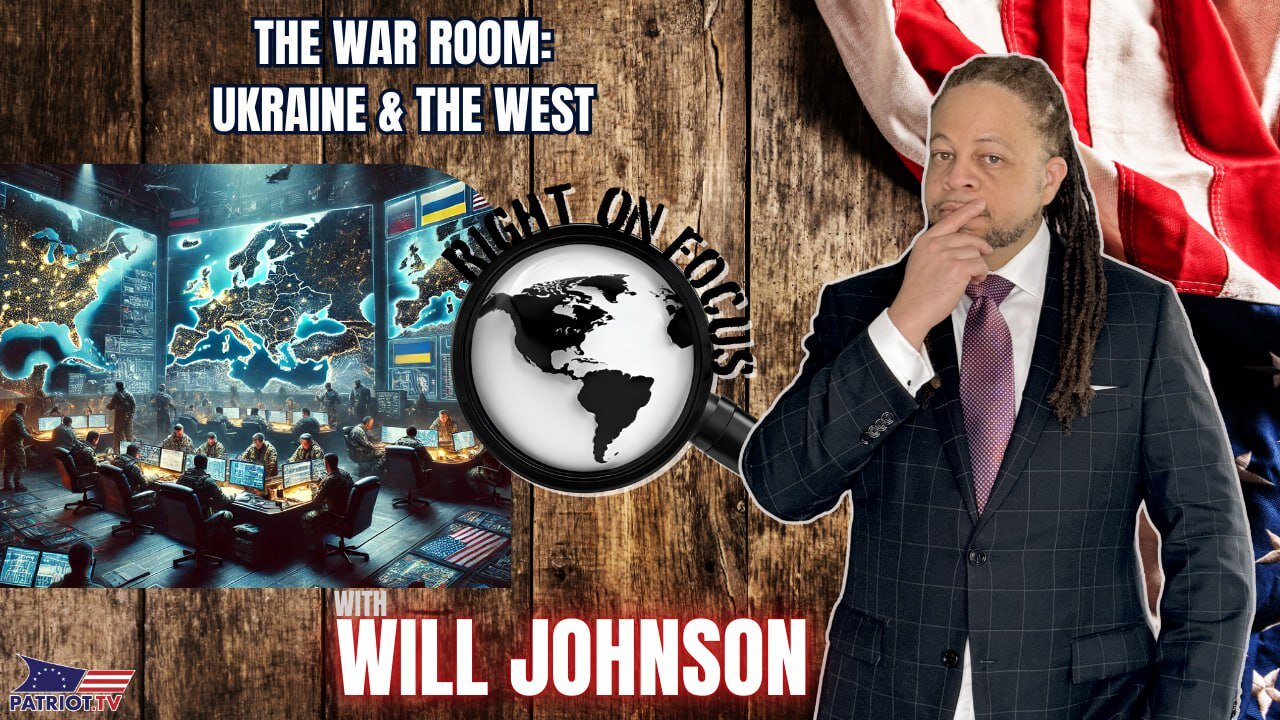 The War Room: Ukraine & The West