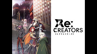 Anime Re:Creators ep 03 legendado em PT-BR