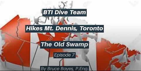 CNE - Destinations: BTI Dive Team Hikes Mt. Dennis, Toronto - Episode 7 @CNE-tm1jp