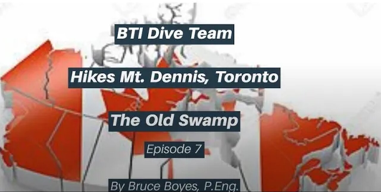 CNE - Destinations: BTI Dive Team Hikes Mt. Dennis, Toronto - Episode 7 @CNE-tm1jp