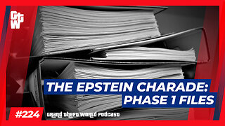 The Epstein Charade: Phase 1 Files | #GrandTheftWorld 224 (Clip)