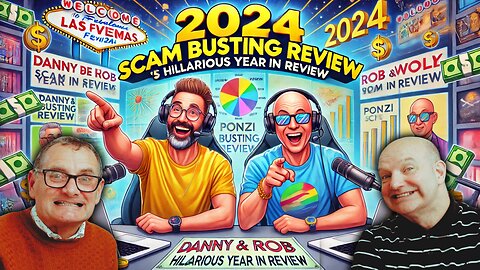 Danny & Rob's 2024 Recap: Hilarious Highlights 500+ Ponzi Busting Videos