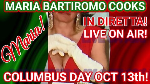 🇮🇹 ITALIAN COOKING🇮🇹 LIVE🇮🇹 MARIA BARTIROMO(S) COOKS🇮🇹COLUMBUS DAY CELEBRATION🇮🇹