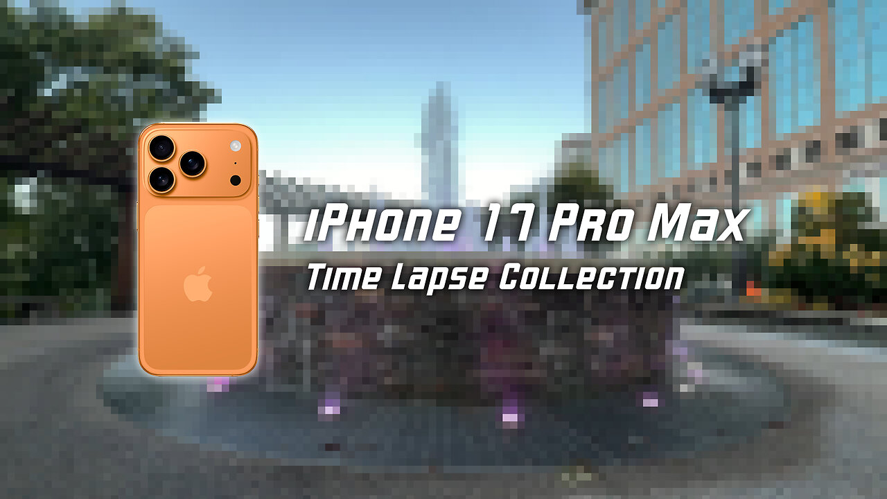 iPhone 17 Pro Max Slow Motion Collection