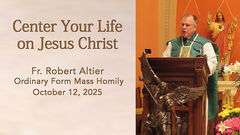 Center Your Life on Jesus Christ