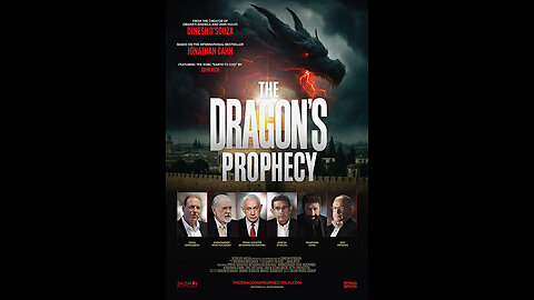 The Dragon’s Prophecy - By: Dinesh D’Souza & Jonathan Cahn